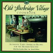 Cover of: Old Sturbridge Village cookbook: authentic early American recipes for the modern kitchen
