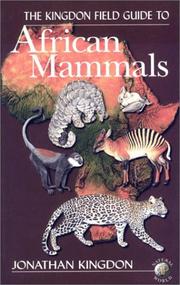 Cover of: Kingdon Field Guide to African Mammals (Natural World) by Jonathan Kingdon