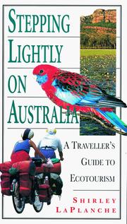 Stepping lightly on Australia by Shirley LaPlanche