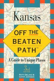 Cover of: Kansas, off the beaten path by Patti DeLano