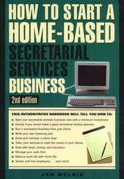 Cover of: How to start a home-based secretarial services business