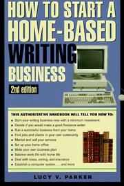 Cover of: How to Start a Home-Based Writing Business
