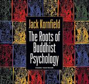 Cover of: The Roots of Buddhist Psychology | Jack Kornfield