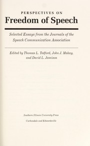 Cover of: Perspectives on freedom of speech: selected essays from the journals of the Speech Communication Association