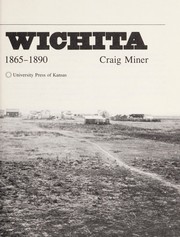 Cover of: West of Wichita : settling the high plains of Kansas, 1865-1890 by 
