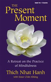 Cover of: The Present Moment by Thích Nhất Hạnh