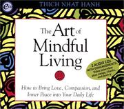 Cover of: The Art of Mindful Living by Thích Nhất Hạnh