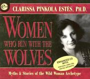 Cover of: Women Who Run With the Wolves by Clarissa Pinkola Estés