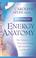 Cover of: Advanced Energy Anatomy