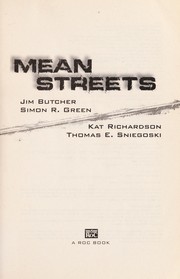 Mean Streets by Jim Butcher, Kat Richardson, Green, Simon, Thomas E. Sniegoski