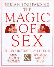 The magic of sex by Stoppard, Miriam.