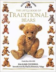 Cover of: Ultimate Book of Traditional Bears (Ultimate Teddy Bear) by DK Publishing