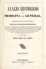 Cover of: Anales hist©đricos de la medicina en general, y biogr©Łfico-bibliogr©Łficos de la Espa©łola en particular