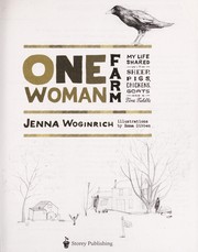 One-woman farm by Jenna Woginrich