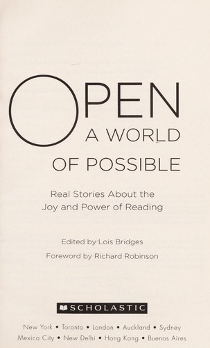 Open a world of possible by Lois Bridges, Richard Robinson