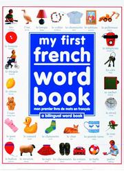 Cover of: My First French Word Book (My First series) | Annie Freankland