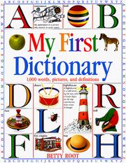 My first dictionary by Betty Root