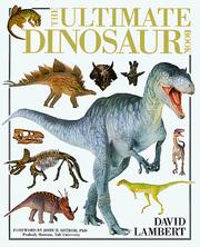 Cover of: The ultimate dinosaur book | Lambert, David