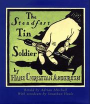 Cover of: The Steadfast Tin Soldier by Mitchell, Adrian