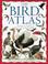 Cover of: The bird atlas