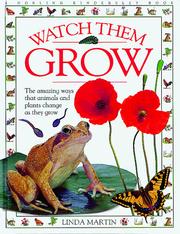 Cover of: Watch them grow by Martin, Linda