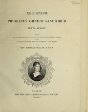 Registrum Prioratus Omnium Sanctorum juxta Dublin by All Hallows' Priory (Dublin, Ireland)