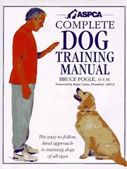 Cover of: ASPCA complete dog training manual by Jean Little