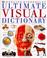 Cover of: Ultimate visual dictionary.