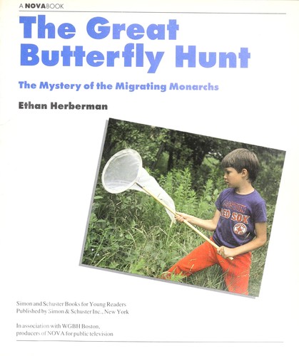 The great butterfly hunt by Ethan Herberman