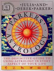 Cover of: Parkers' astrology by Parker, Julia.