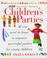 Cover of: Child Magazine's Book of Children's Parties