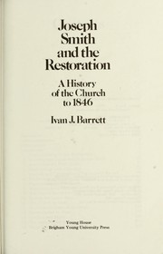 Cover of: Joseph Smith and the restoration | Ivan J. Barrett