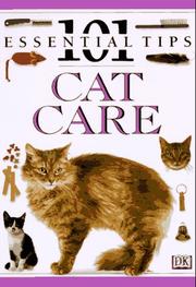 Cover of: Cat Care (101 Essential Tips)