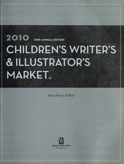 Cover of: Children's writer's & illustrator's market 2010 by Alice Pope