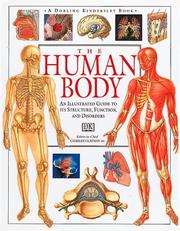 Cover of: The human body by editor-in-chief, Charles Clayman.