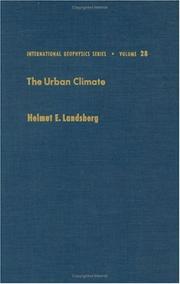 The urban climate by Helmut Erich Landsberg