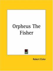 Cover of: Orpheus The Fisher by Robert Eisler