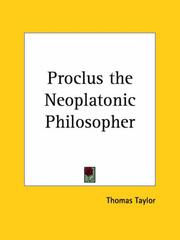 Cover of: Proclus the Neoplatonic Philosopher by Taylor, Thomas, Thomas Taylor