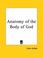 Cover of: Anatomy of the Body of God