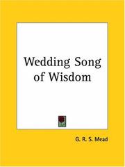 Wedding Song of Wisdom by G. R. S. Mead