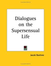 Cover of: Dialogues on the Supersensual Life