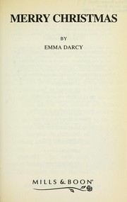 Cover of: Merry Christmas by Emma Darcy