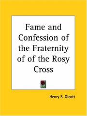 Cover of: Fame and Confession of the Fraternity of of the Rosy Cross by Eugenius Philalethes