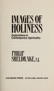 Cover of: Images of Holiness | S. J. Philip Sheldrake