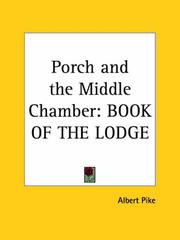 Cover of: Porch and the Middle Chamber: BOOK OF THE LODGE