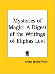 Cover of: Mysteries of Magic | Arthur Edward Waite