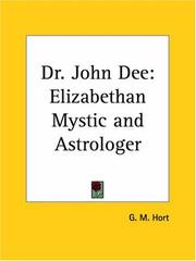 Dr. John Dee by G. M. Hort