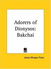 Cover of: Adorers of Dionysos: Bakchai