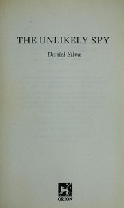 Cover of: The unlikely spy | Daniel Silva