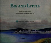 Cover of: Big and little by Ruth Krauss